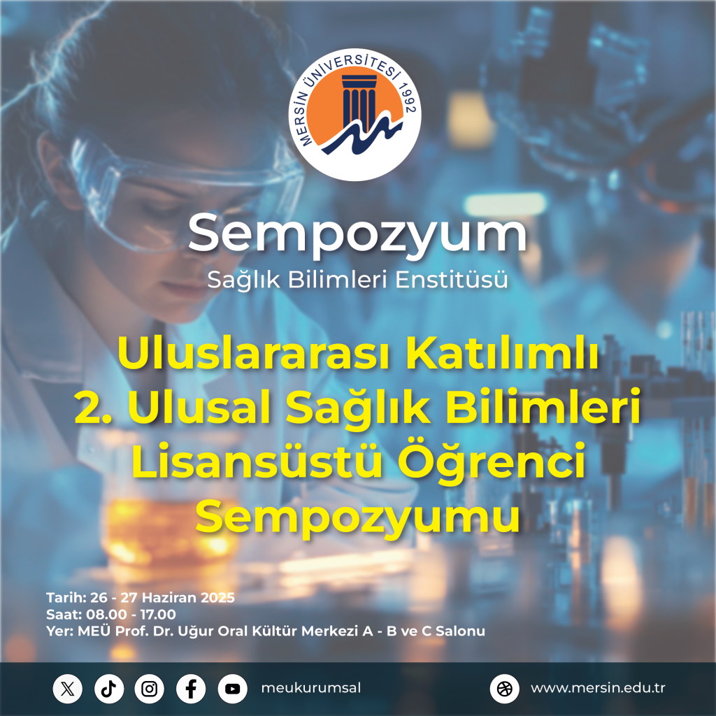 Sağlık Bilimleri Enstitüsü Lisansüstü Öğrenci Sempozyumu  detayı için tıklayınız