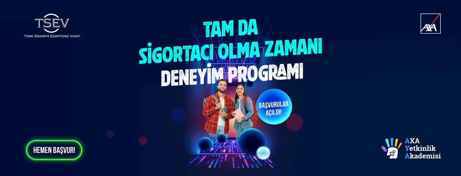 AXA Sigorta Deneyim Programı detayı için tıklayınız