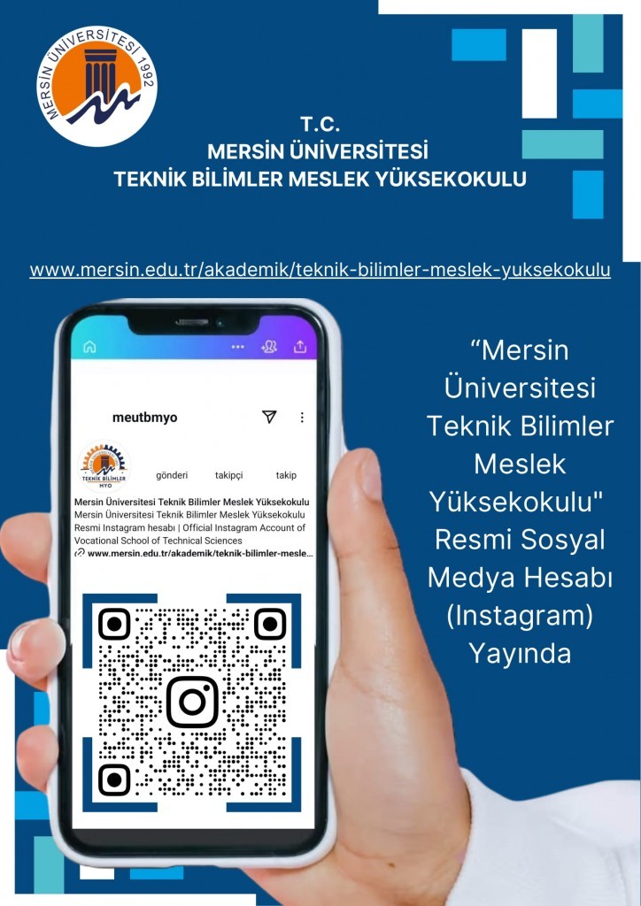 " Mersin Üniversitesi Teknik Bilimler Meslek Yüksekokulu" Resmi Sosyal Medya Hesabı detayı için tıklayınız