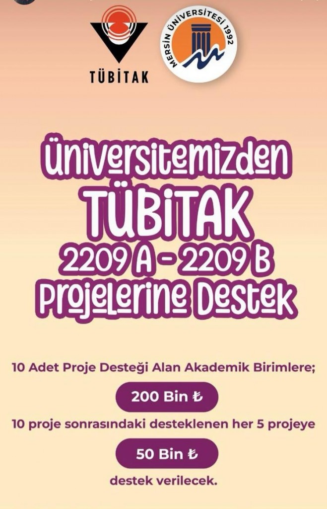 Üniversitemizden TÜBİTAK 2209 A - 2209 B Projelerine Destek detayı için tıklayınız
