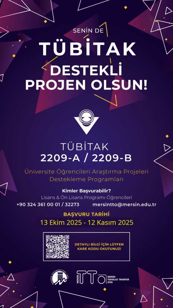 2209-A ve 2209-B Üniversite Öğrencileri Araştırma Projeleri Destekleme Programı 2025 yılı Çağrısı 13 Ekim 2025 tarihiyle başvuruya açıldı. detayı için tıklayınız