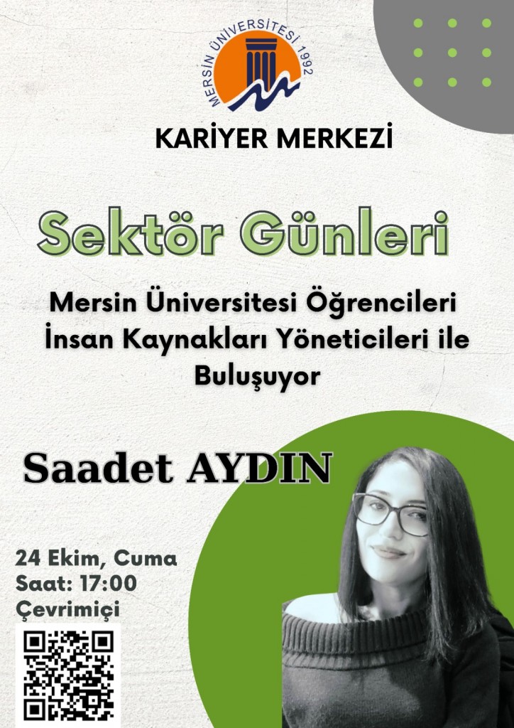 Mersin Üniversitesi Öğrencileri İnsan Kaynakları Yöneticileri ile Buluşuyor detayı için tıklayınız