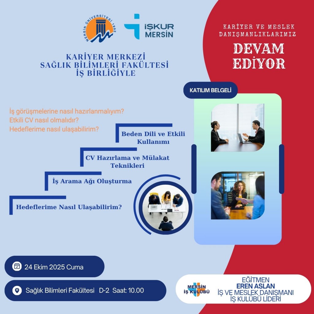 CV Hazırlama ve M&uuml;lakat Teknikleri Sağlık Bilimleri Fak&uuml;ltesi'nde detayı için tıklayınız