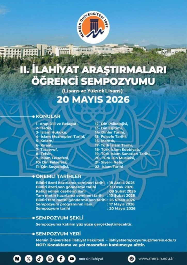 II. İlahiyat Araştırmaları &Ouml;ğrenci Sempozyumu  detayı için tıklayınız