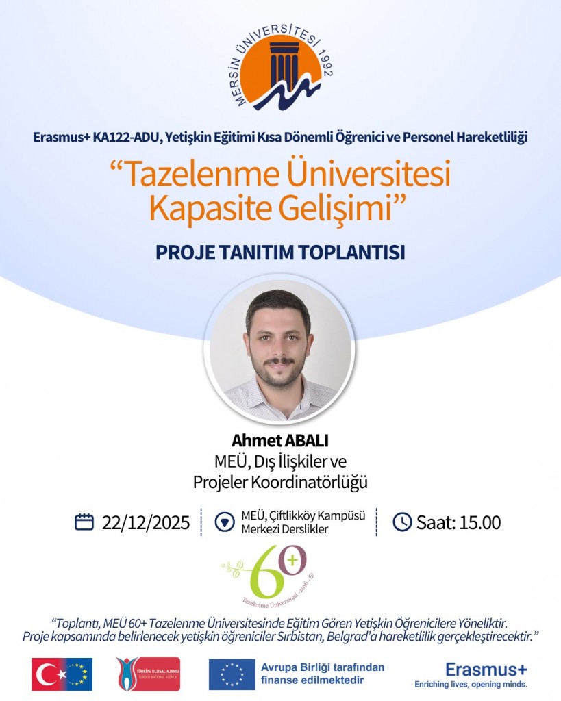 Erasmus + KA122-ADU Projesi Hakkında Bilgilendirme Toplantısı Ahmet Abalı Tarafından 22/12/2025 Tarihinde Ger&ccedil;ekleştirilecektir. detayı için tıklayınız