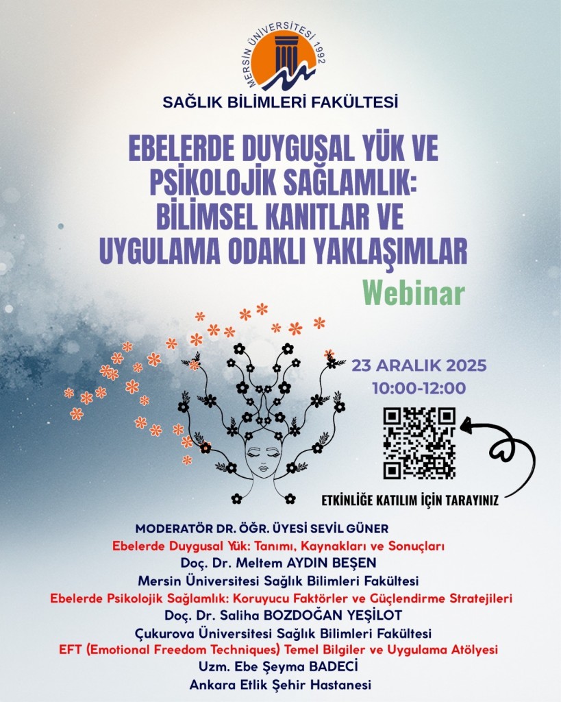Ebelerde Duygusal Y&uuml;k ve Psikolojik Sağlamlık: Bilimsel Kanıtlar ve Uygulama Odaklı Yaklaşımlar Webinar detayı için tıklayınız