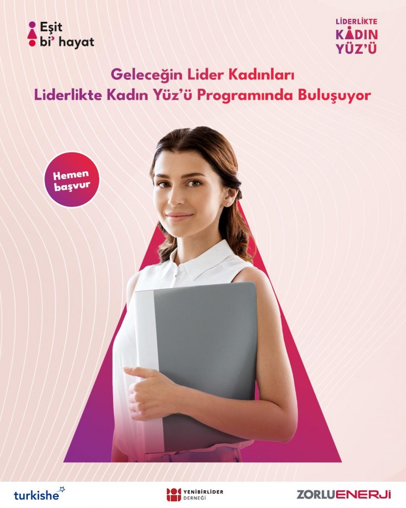 Liderlikte Kadın Y&uuml;z&uuml; Programı Başvuruları Başladı! detayı için tıklayınız
