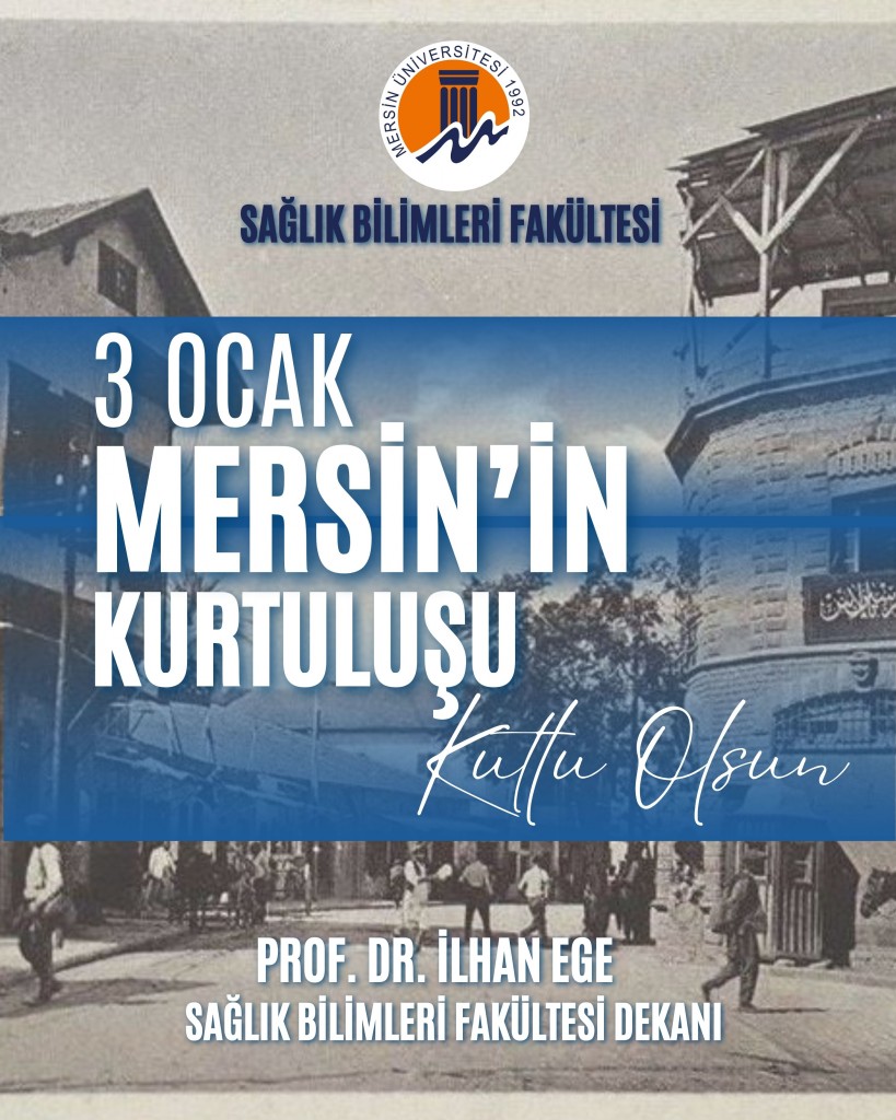 3 Ocak Mersin&rsquo;in Kurtuluşu Kutlu Olsun detayı için tıklayınız