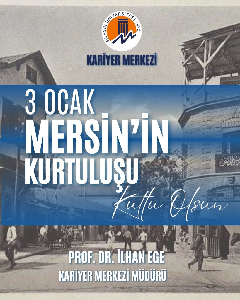 3 Ocak Mersin&rsquo;in Kurtuluşu Kutlu Olsun detayı için tıklayınız