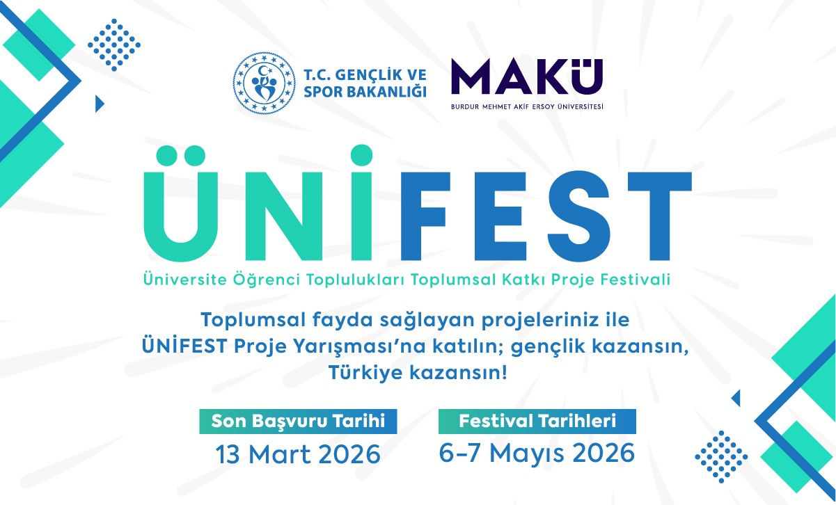 &Uuml;niversite &Ouml;ğrencilerinin Toplumsal Sorunlara Duyarlı, S&uuml;rd&uuml;r&uuml;lebilir ve Yenilik&ccedil;i &Ccedil;&ouml;z&uuml;mler Geliştirmesini Teşvik Etmeyi Ama&ccedil;layan &Uuml;nifest (&uuml;niversite &Ouml;ğrenci Toplulukları Toplumsal Katkı Proje Festivali) ve Proje Yarışması Başvuruları Başladı. Son Başvuru Tarihi: 13 Mart 2026 detayı için tıklayınız
