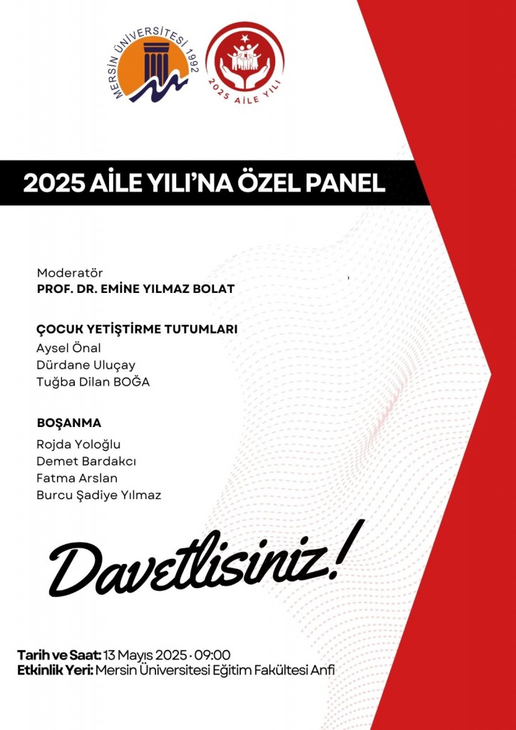 2025 AİLE YILINA &Ouml;ZEL PANEL detayı için tıklayınız