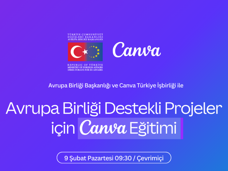 Avrupa Birliği Destekli Projeler İ&ccedil;in Canva Eğitimi detayı için tıklayınız