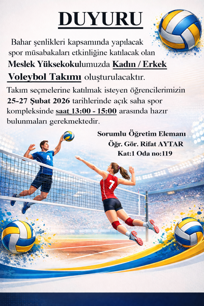 Meslek Y&uuml;ksekokul Kadın/erkek &Ouml;ğrenci Voleybol Takımı Se&ccedil;mesi detayı için tıklayınız