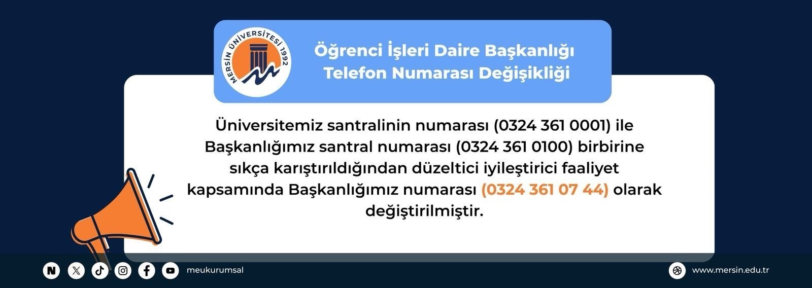 &Ouml;ğrenci İşleri Daire Başkanlığı Numara Değişikliği detayı için tıklayınız