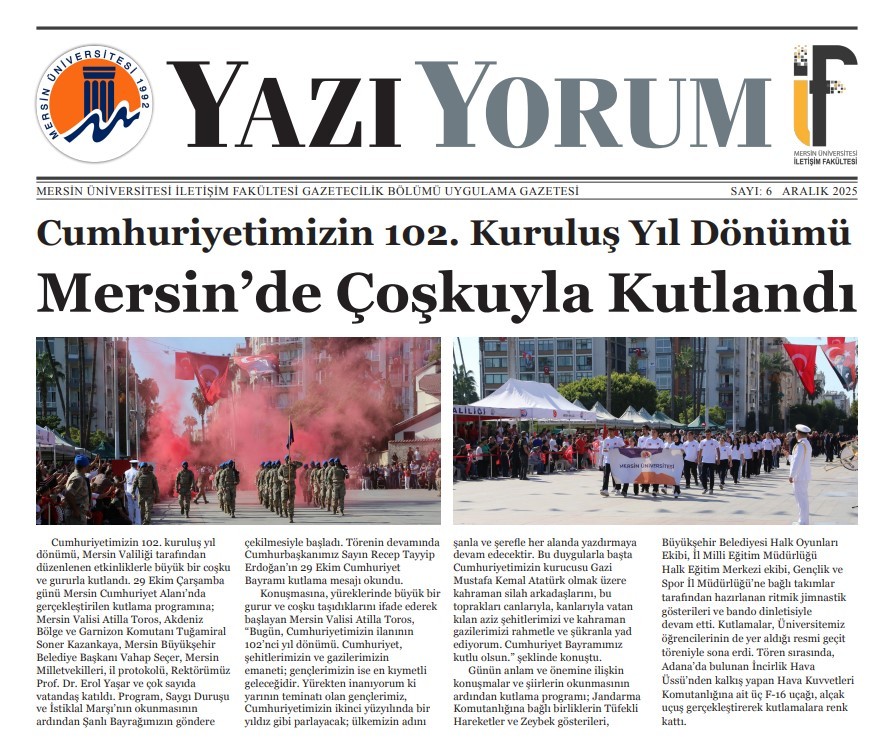 İLETİŞİM FAK&Uuml;LTESİ UYGULAMA GAZETESİ YAZIYORUM'UN YENİ SAYISI YAYINDA! detayı için tıklayınız