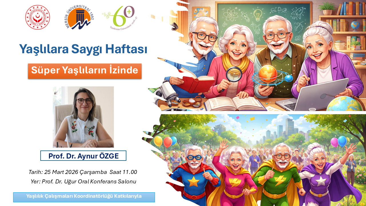 Yaşlılara Saygı Haftası detayı için tıklayınız