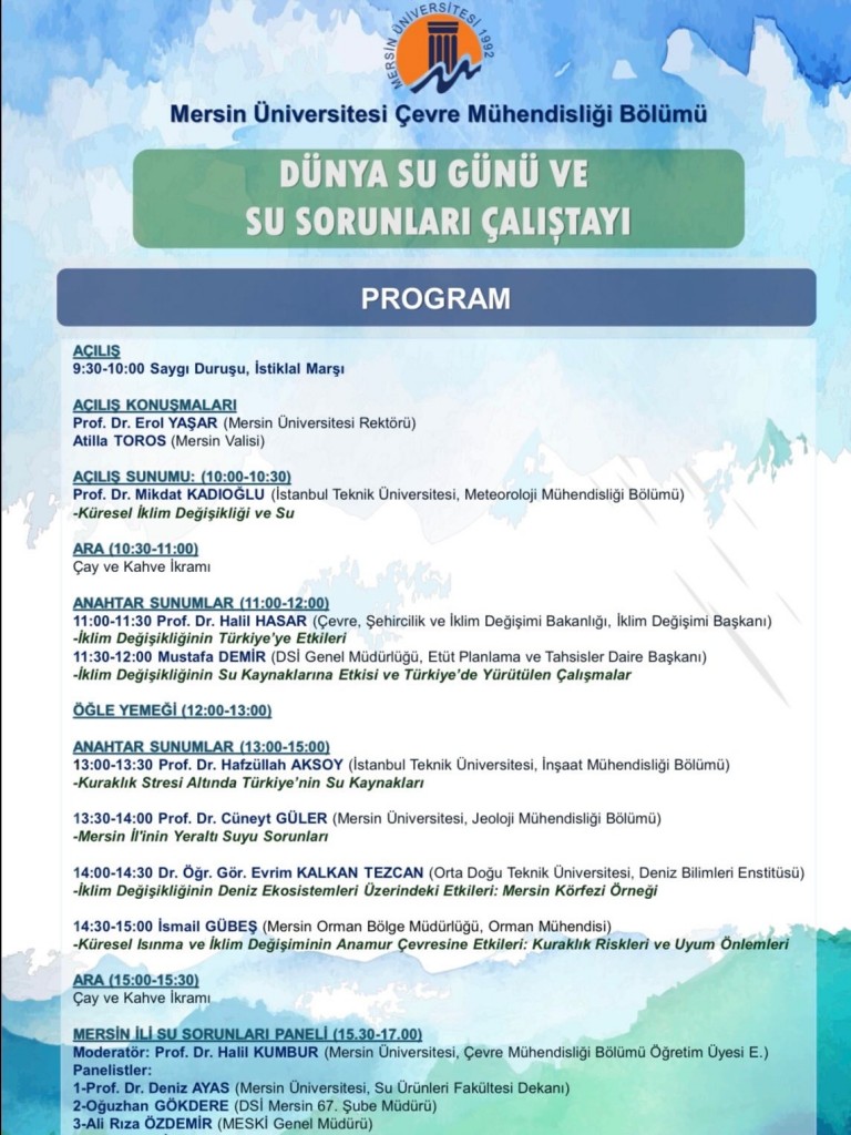 D&uuml;nya Su G&uuml;n&uuml; ve Su Sorunları &Ccedil;alıştayı  detayı için tıklayınız