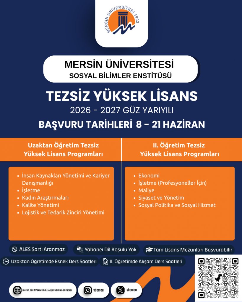 2026-2027 Eğitim-&Ouml;ğretim yılı G&uuml;z yarıyılı Uzaktan &Ouml;ğretim ve İkinci &Ouml;ğretim Tezsiz Y&uuml;ksek Lisans  programları i&ccedil;in başvurular başladı detayı için tıklayınız