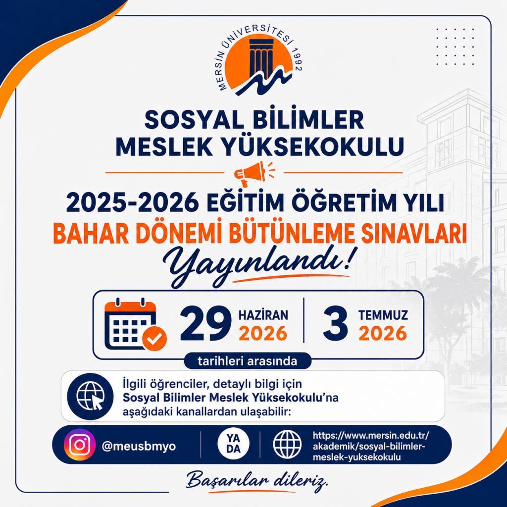 2025-2026 Eğitim &Ouml;ğretim Yılı Bahar D&ouml;nemi B&uuml;t&uuml;nleme Sınavları detayı için tıklayınız
