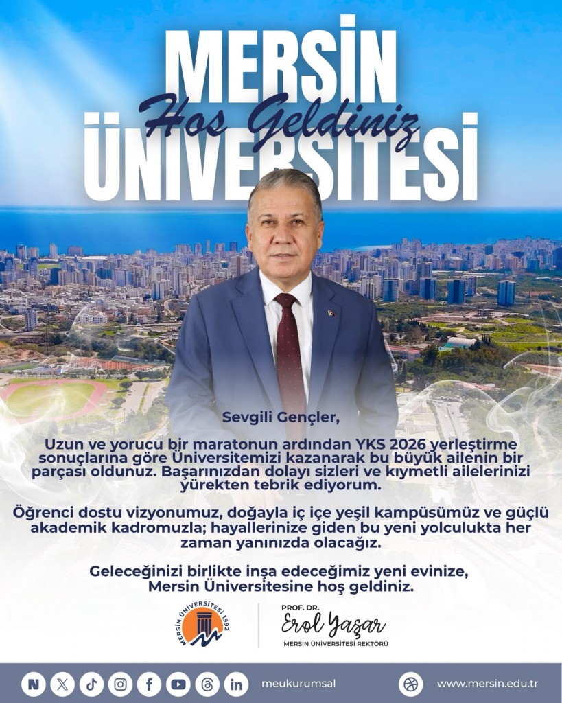 Rekt&ouml;r&uuml;m&uuml;z Prof. Dr. Erol Yaşar'dan Yeni &Ouml;ğrencilerimize Hoşgeldiniz Mesajı detayı için tıklayınız